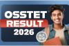 OSSTET ପରୀକ୍ଷା ଫଳ ପ୍ରକାଶ 