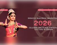 ଆସନ୍ତା ୬ରୁ ଧଉଳି-କଳିଙ୍ଗ ମହୋତ୍ସବ